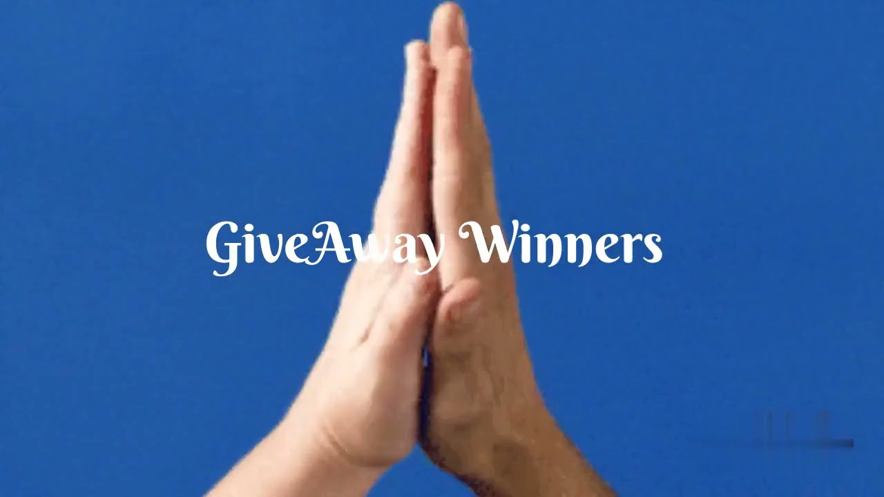 GiveAway Winners Announcement 
