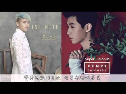 Henry ft. Hoya (+) Need You Now