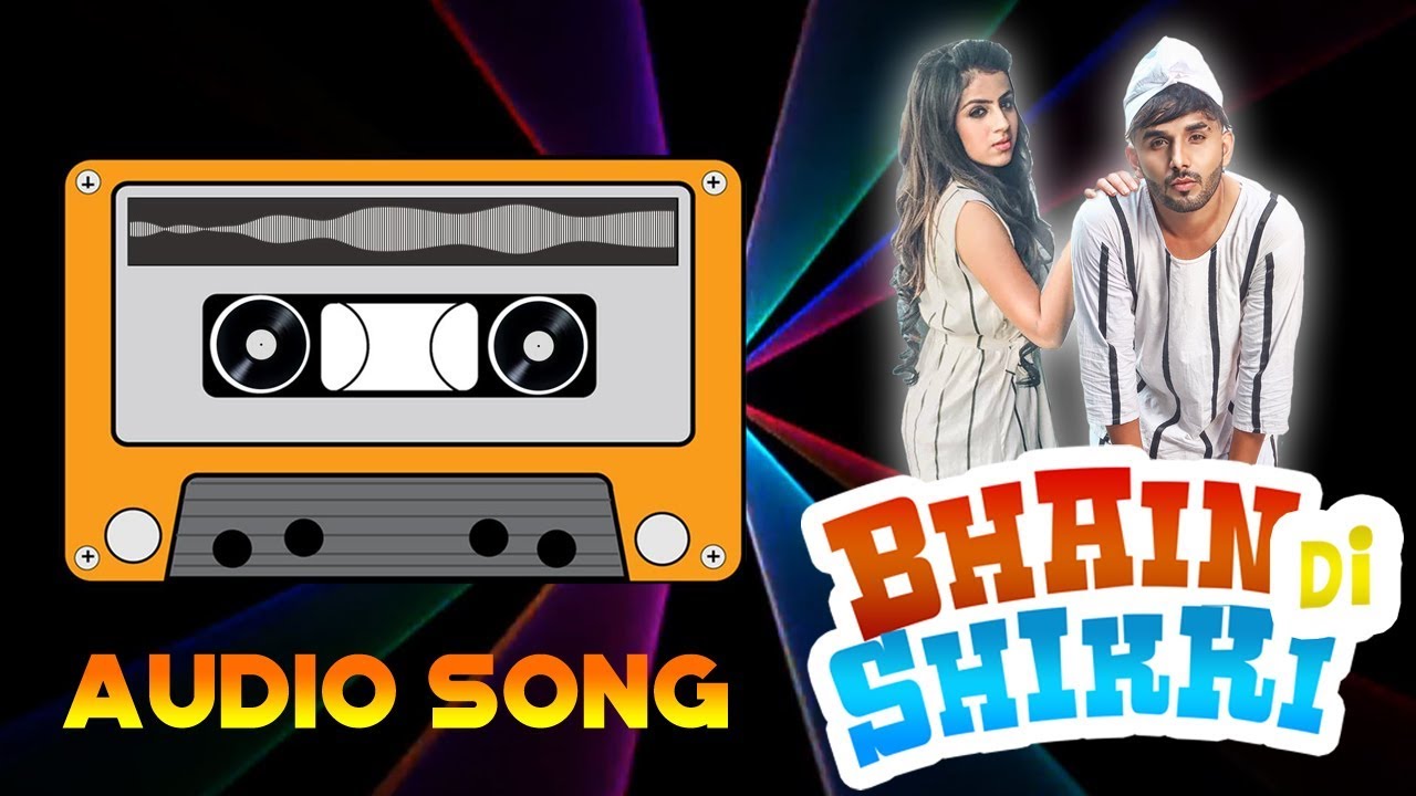 Bhain Di Shikki : Youngveer | Punjabi Song