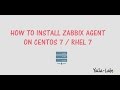 Zabbix - How to Install Zabbix Agent on CentOS 7 / RHEL 7
