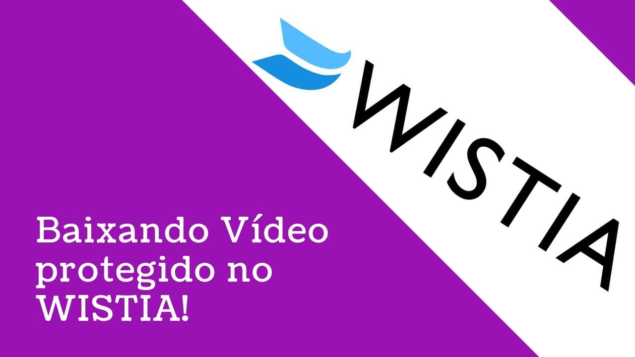 Como baixar vídeos incorporados (embed) Wistia (Funcionando 2019) YouTube