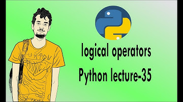 Python bangla tutorials -35 ( Logical operators)