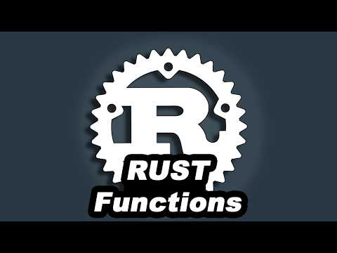 Rust Tutorial #4 - Functions