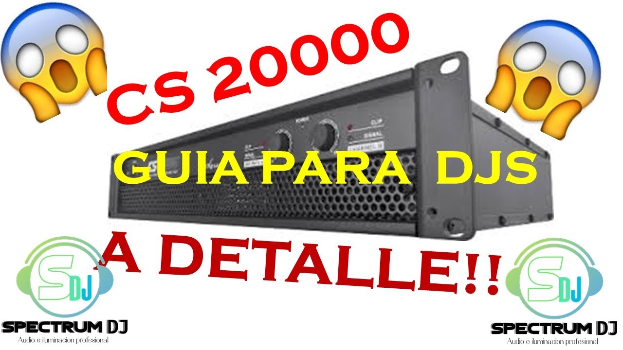 Amplificador V-RGAS Backstage CS 20000 perfecto para los nuevos djs REVIEW  completa SPECTRUM DJ!!!, image size:1280x720