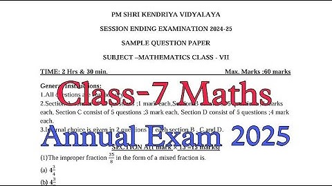 Class-7 Maths / Annual Exam Question Paper / Session 2024-25 / Session Ending Exam for KV students