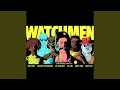 Miniature de la vidéo de la chanson Watchmen