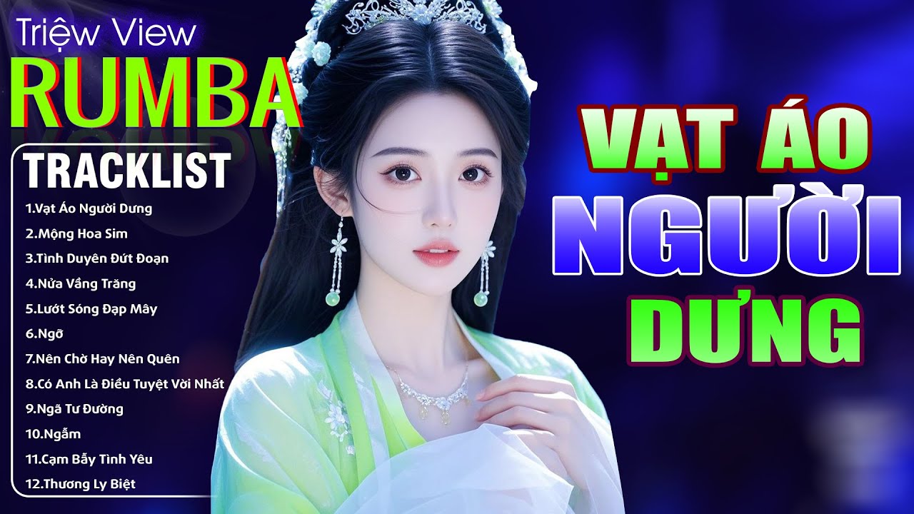 VẠT ÁO NGƯỜI DƯNG , MỘNG HOA SIM - LK Nhạc Trẻ Hót TikTok 2025 - ALBUM RUMBA XUẤT SẮC NHẤT CỰC HÓT
