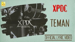 XPDC - Teman Unmetal