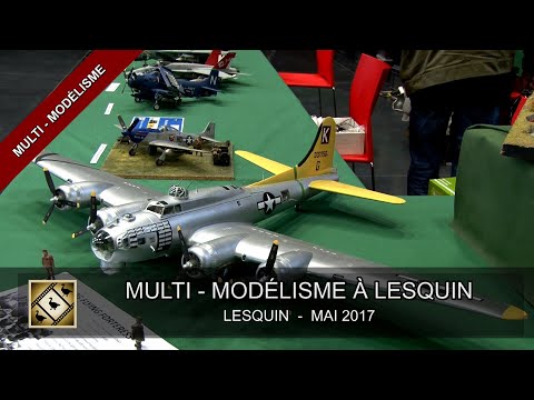 SALON MULTIMODÉLISME DE LESQUIN (13 et 14/05/2017)