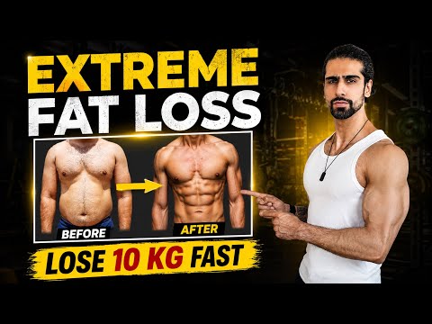 Extreme Fat Loss Plan (lose 10 Kg Fast) | Full Diet & Workout