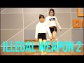 ILLEGAL WEAPON 2 RITU/ KIDS ILLEGAL DANCE/ RITU'S DANCE STUDIO