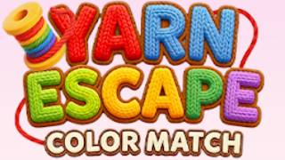 Yarn Escape - Color Match Game Mobile Gameplay Android