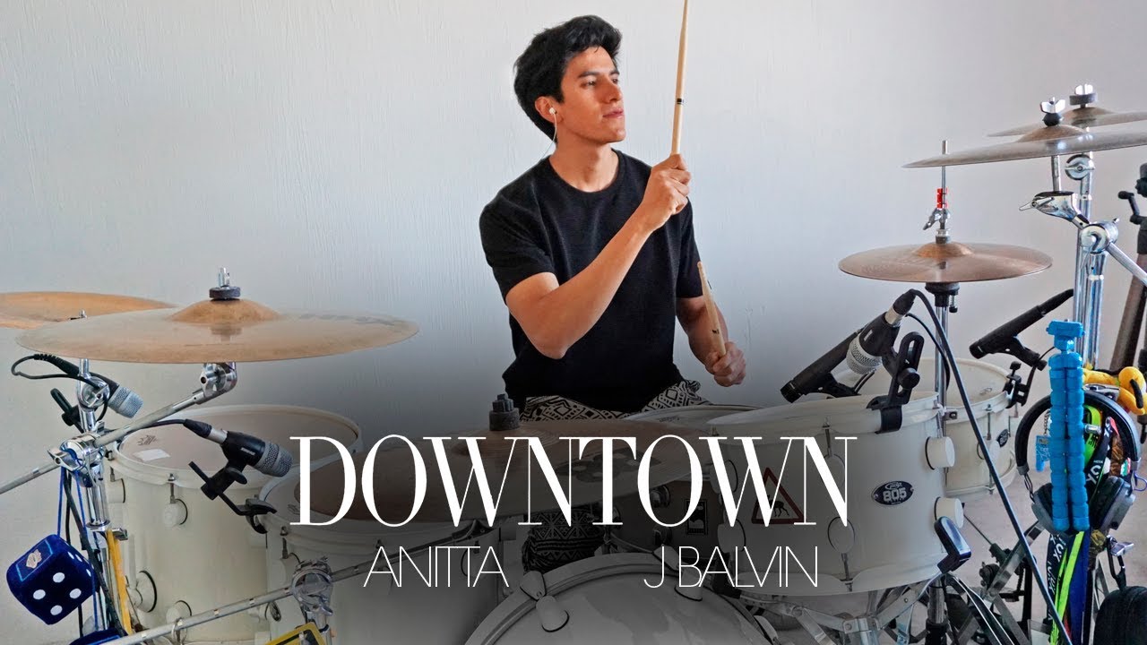 DOWNTOWN - Anitta, J Balvin | Drum Remix *Batería*
