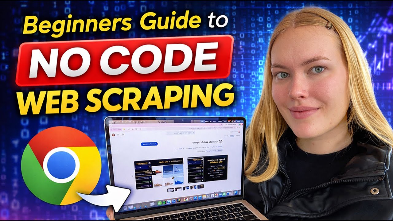 Beginners Guide to No Code Web Scraping | WEB SCRAPING EXPLAINED - YouTube