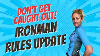 Ironman Triathlon Rules CHANGE in 2025!
