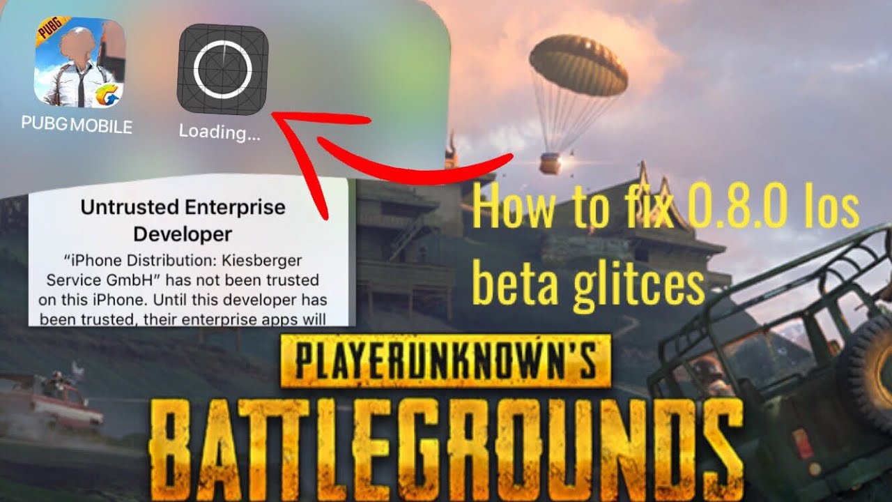 How to fix pubg mobile beta 0.11.0 not loading and How to make the beta  trusted IOS -PUBG MOBILE - 