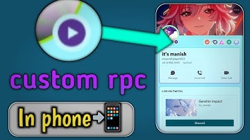 How to get Discord Streaming Status + custom rpc in phone
