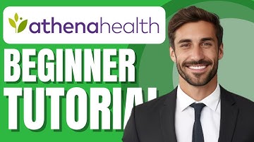 AthenaHealth Tutorial for Beginners | Practicew Management Software Demo