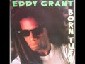 Eddy Grant - Next time 'round