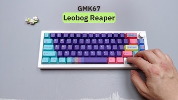 Leobog Reaper | GMK67 | sound test