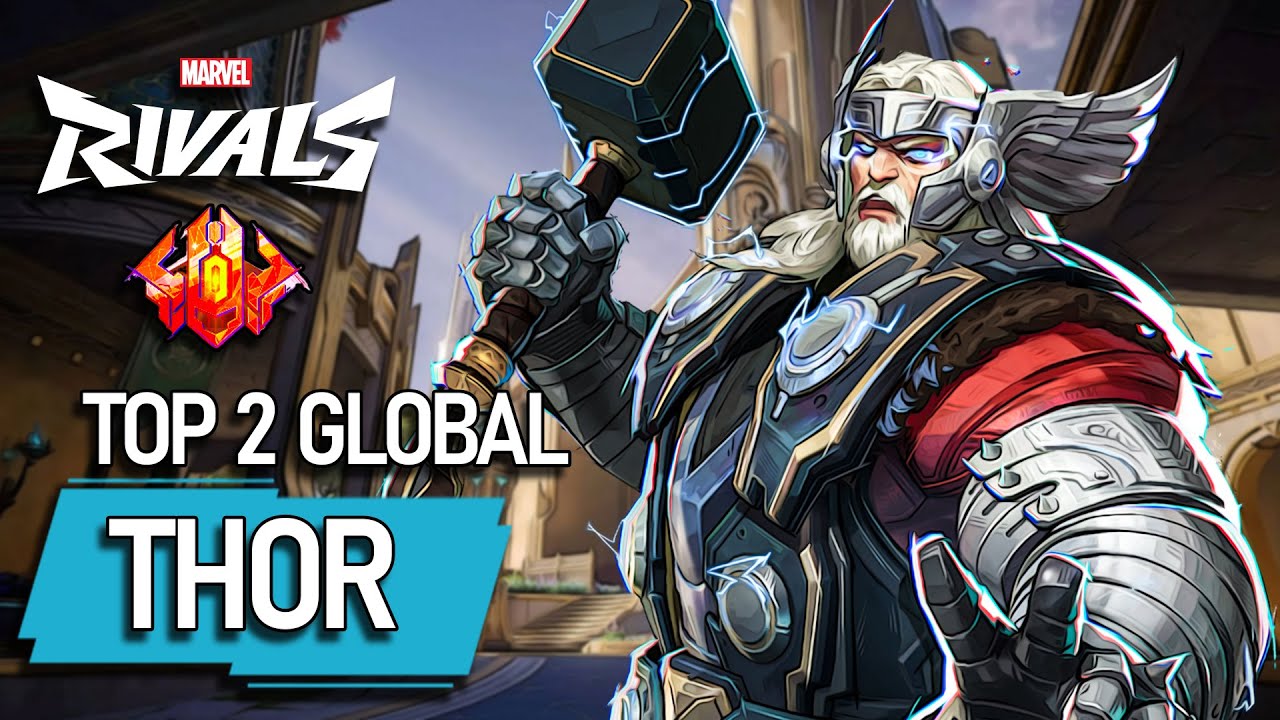 TOP #2 GLOBAL THOR ! Jeremy - MARVEL RIVALS PRO - YouTube