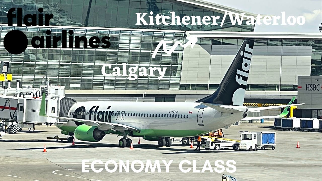 FLYING CANADA ULCC FLAIR AIRLINES Calgary to Kitchener/Waterloo Boeing
