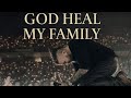 Jonah Grace GOD HEAL MY FAMILY