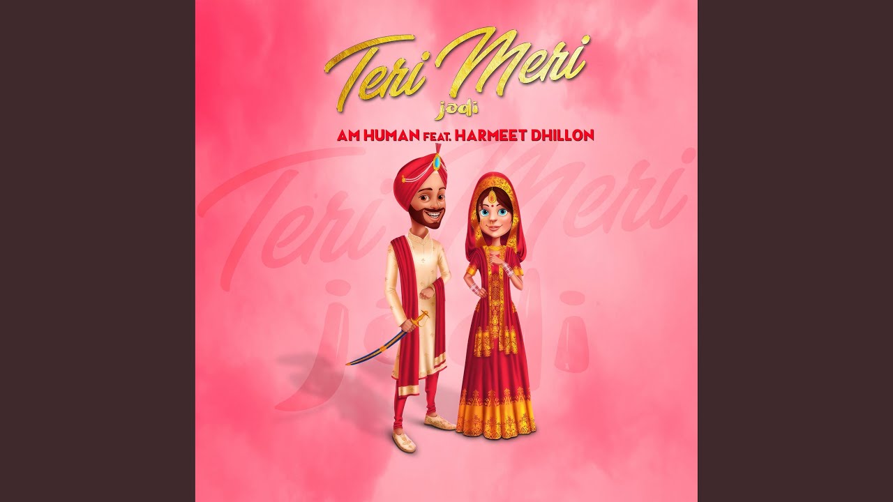 Teri Meri Jodi feat Harmeet Dhillon