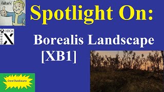 Fallout 4 (mods) - Spotlight On: Borealis Landscape [XB1]