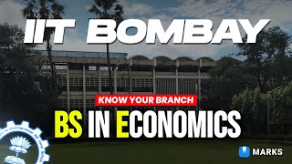 Insider Look : BS in Economics at IIT Bombay - Hear from an IITian!