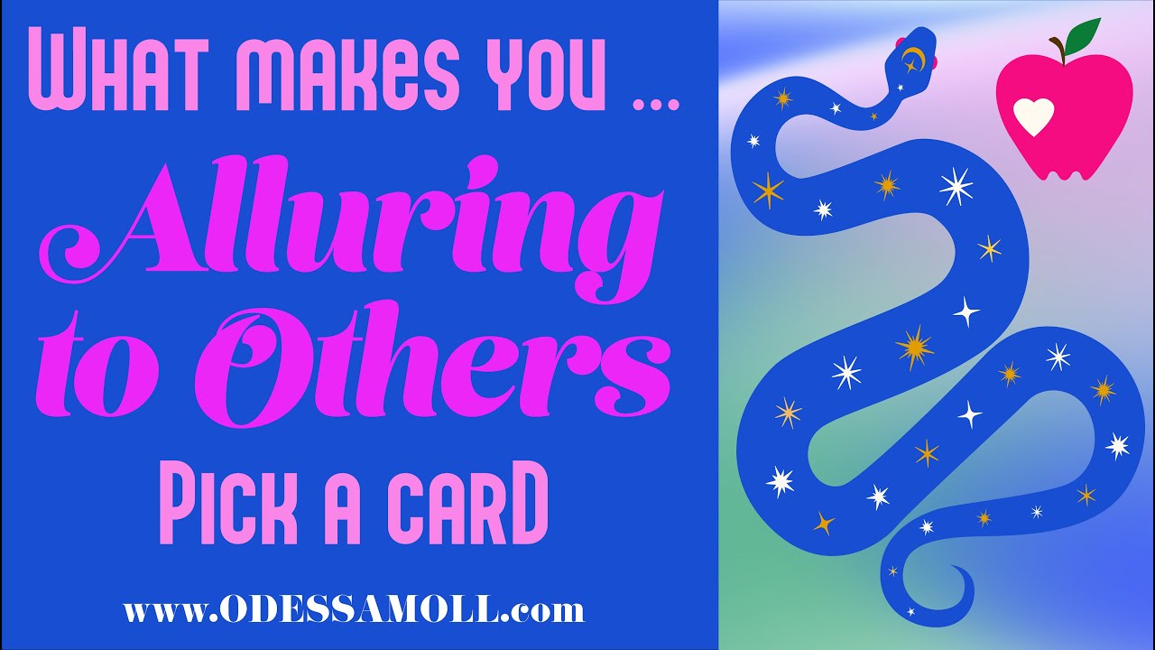 PICK A CARD 🔮 What makes you so ALLURING? 😍 What draws people to you & makes you UNFORGETTABLE? ❤️‍🔥
