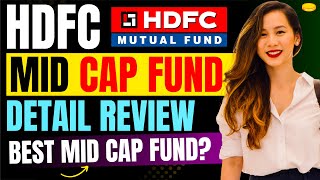 HDFC Mid Cap Fund Review 2025 | Should We Invest? - Best Midcap Mutual Fund