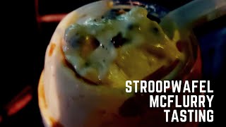 McDonalds Stroopwafel McFlurry Tasting