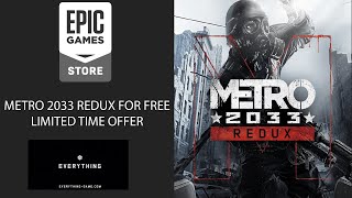 FREE GAMES!!! GET METRO 2033 FOR FREE IN EPIC GAMES STORE