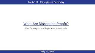 Math 161 - Research Project Presentation (Dissection)