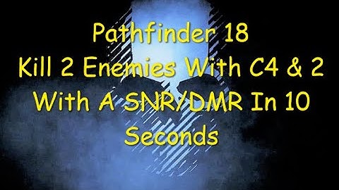 Ghost Recon Breakpoint : Pathfinder Rank 18 : Kill 2 Enemies With C4 & 2 With SNR/DMR In 10 Seconds