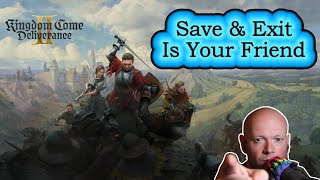 Kingdom Come Deliverance 2 ● Save & Exit Before A Deadly Encounter