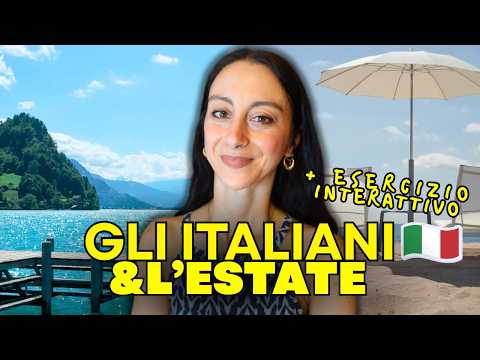 How Italians Spend Their Summer | Interactive Italian Listening Practice