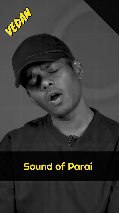 Sound of Parai — Vedan 🔥