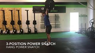 3 Position Power Snatch