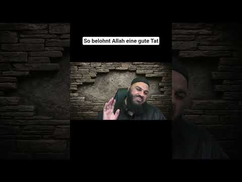 Ahmad Abul Baraa - So belohnt Allah eine gute Tat