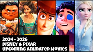 Disney \& Pixar Upcoming Animated Movies Set to Release In 2024, 2025 \& 2026 | THE ANIFAN
