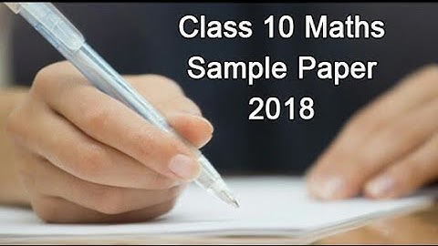 [ Leaked ! ] Sample Question Paper of maths Class - 10 Board ( 2017 - 2018 ) .