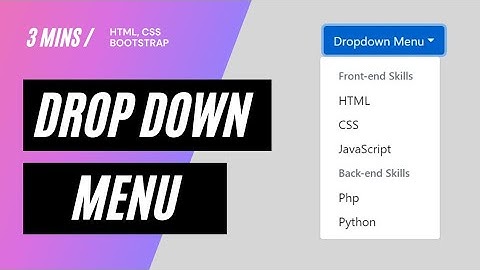 Dropdown Menu with HTML, CSS and Bootstrap | Drop down menu | Css dropdown menu | Drop Down List