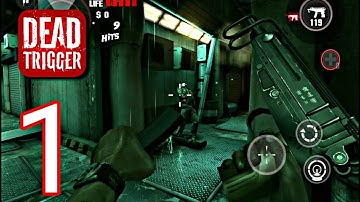 dead trigger - full gameplay walkthrough part #1 (iOS Android) ABNER GAMEPLAY