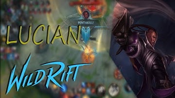 New Champion Lucian Pentakill  build and runes Highlights - Wild Rift