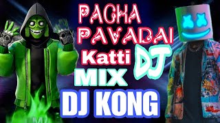 Download lagu Pacha Pavadai Katti gana Dj Remix Song😍 VANGAL PULLA VICKY  #djkong@ vellore