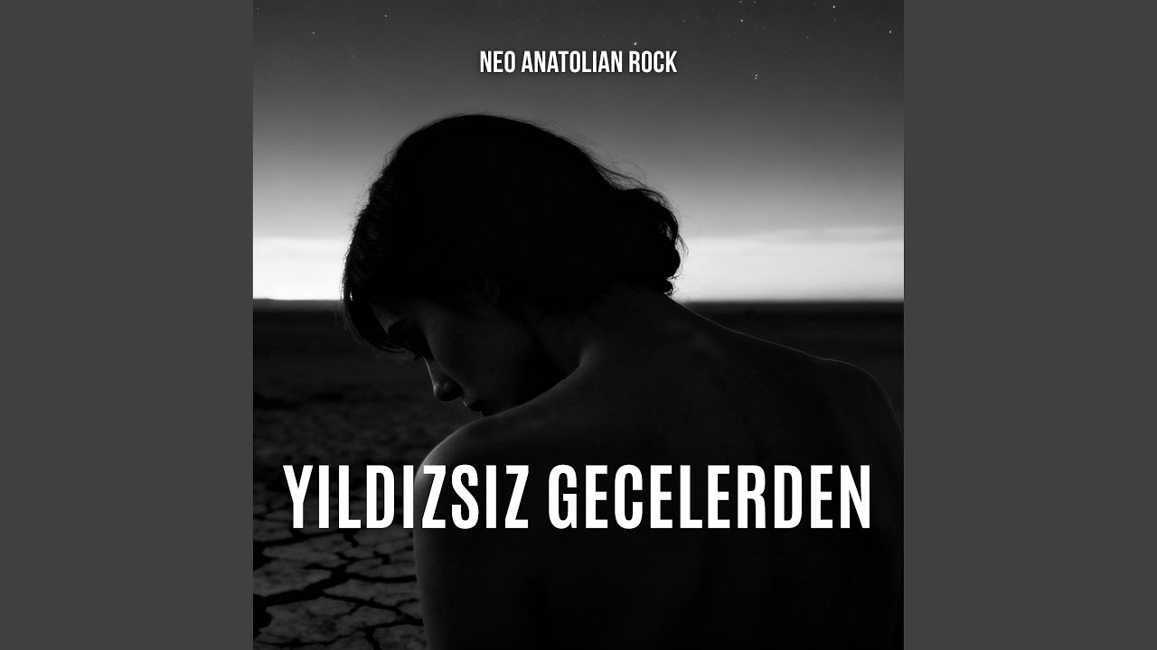 Yıldızsız Gecelerden