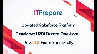 Updated Salesforce Platform Developer I PDI Dumps Questions - Pass PDI Exam Successfully