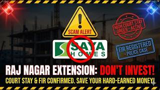 SAYA Homes | SAYA RAJ NAGAR EXTENSION | SAYA EOI SCAM | SAYA NEW PROJECT | SAYA PRE LAUNCH